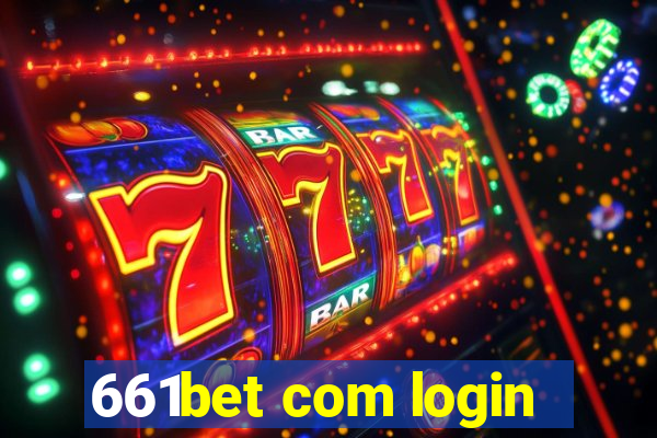 661bet com login